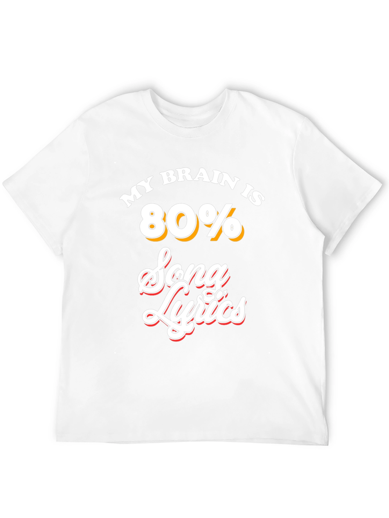 Song Lyrics T-Shirt - Funny Music Lover Tee
