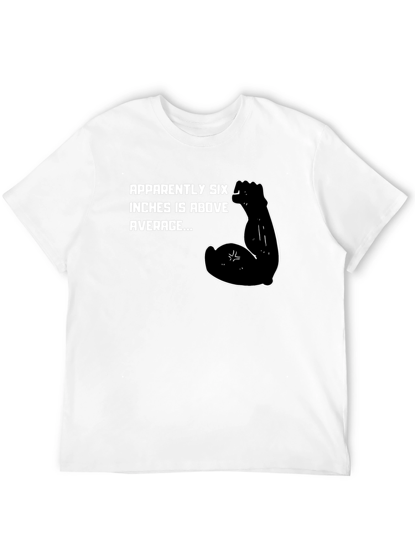 Six Inches Above Average Graphic T-Shirt