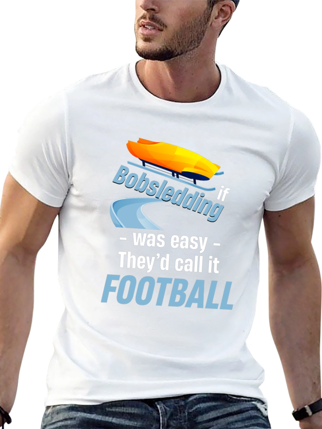 Funny Bobsledding if it Was Easy T-Shirt