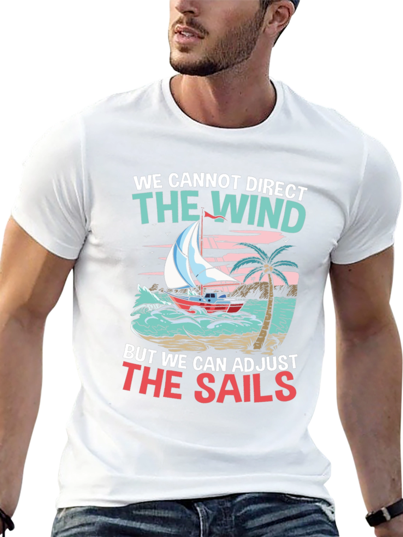 Adjust the Sails Graphic Tee - Inspirational Design