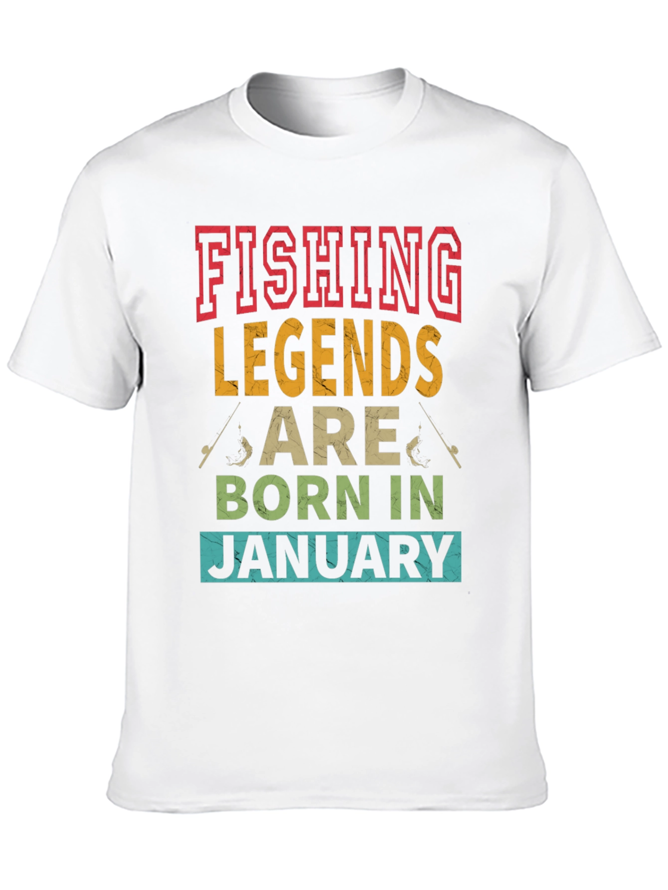Fishing Legends January Birthday T-Shirt