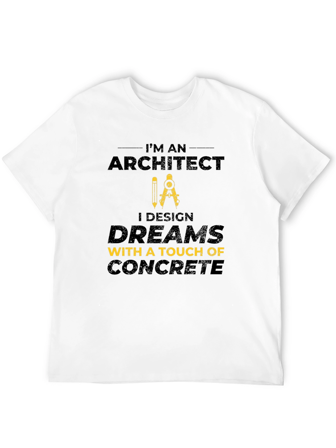 Architect Design Dreams T-Shirt