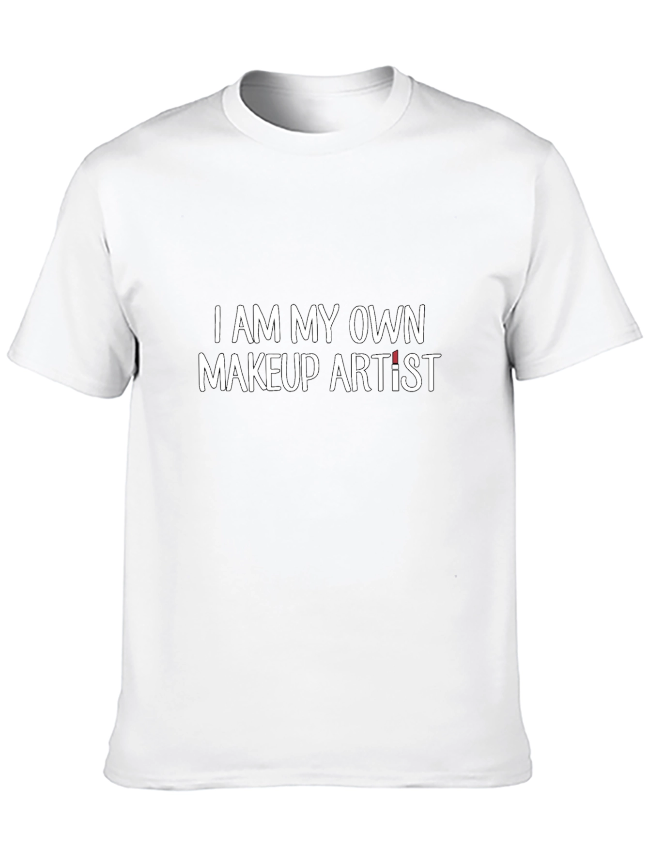 I Am My Own Makeup Artist Black Graphic Tee