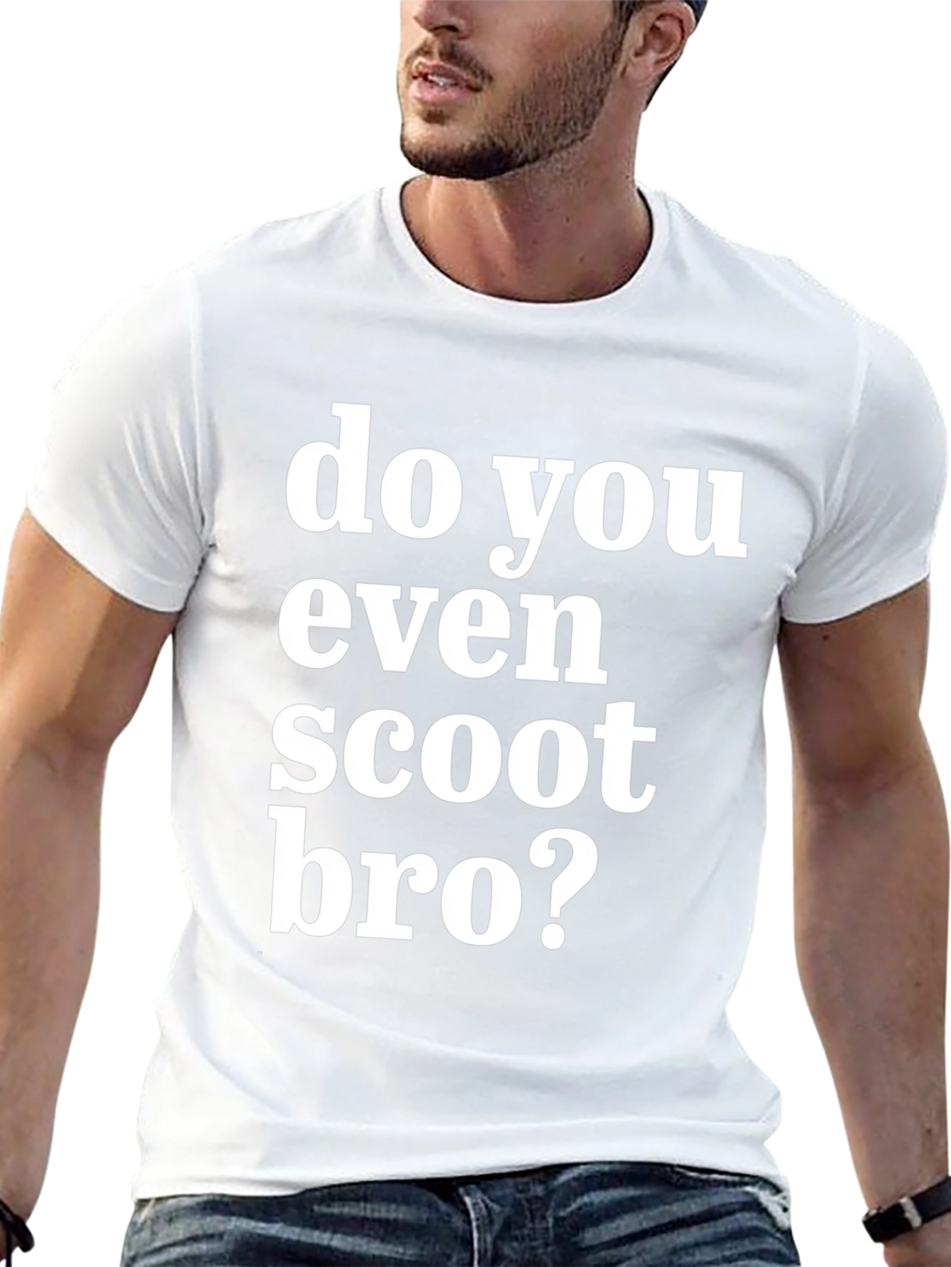 Do You Even Scoot Bro? Black T-Shirt