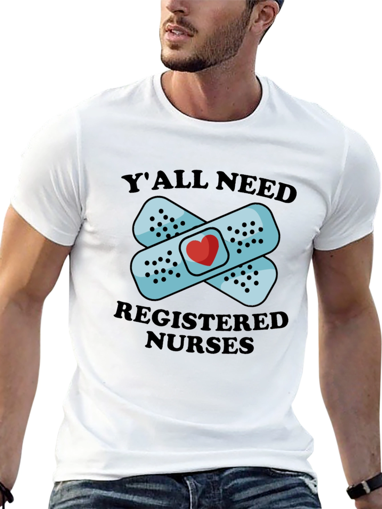 Yall Need Registered Nurses Graphic T-Shirt