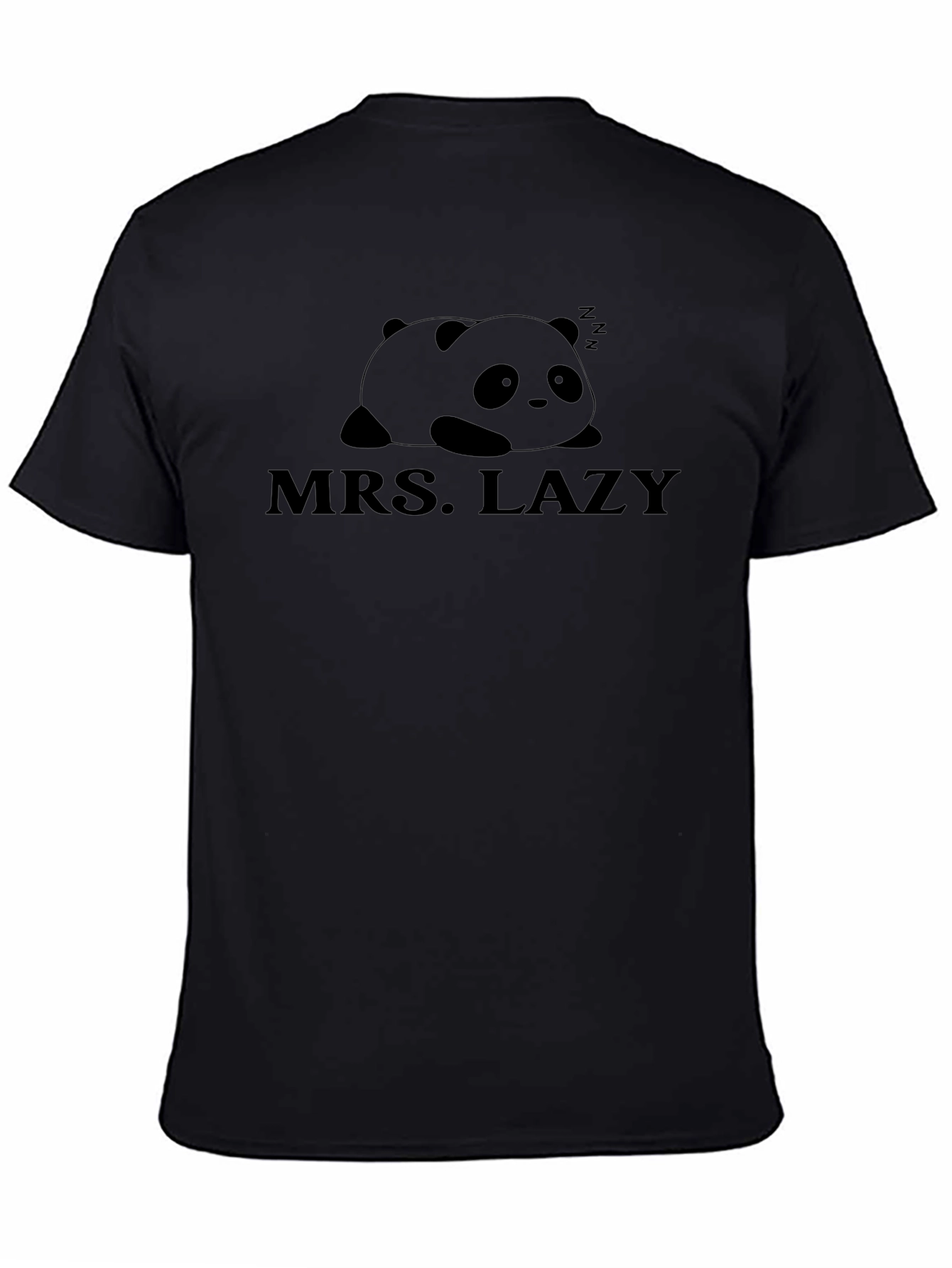 Mrs. Lazy Panda Graphic Tee - Black Cotton T-Shirt