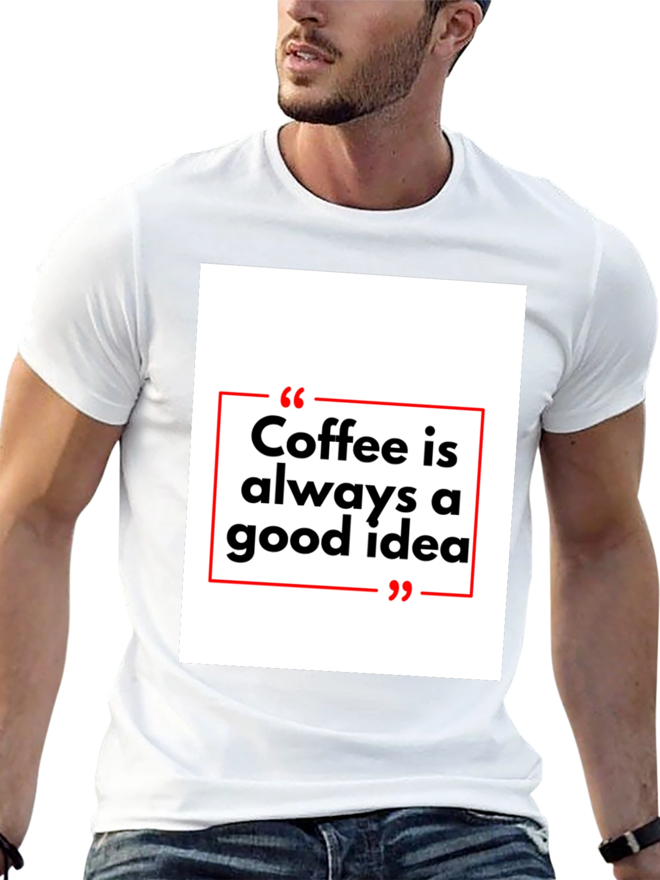 Coffee is Always a Good Idea T-Shirt