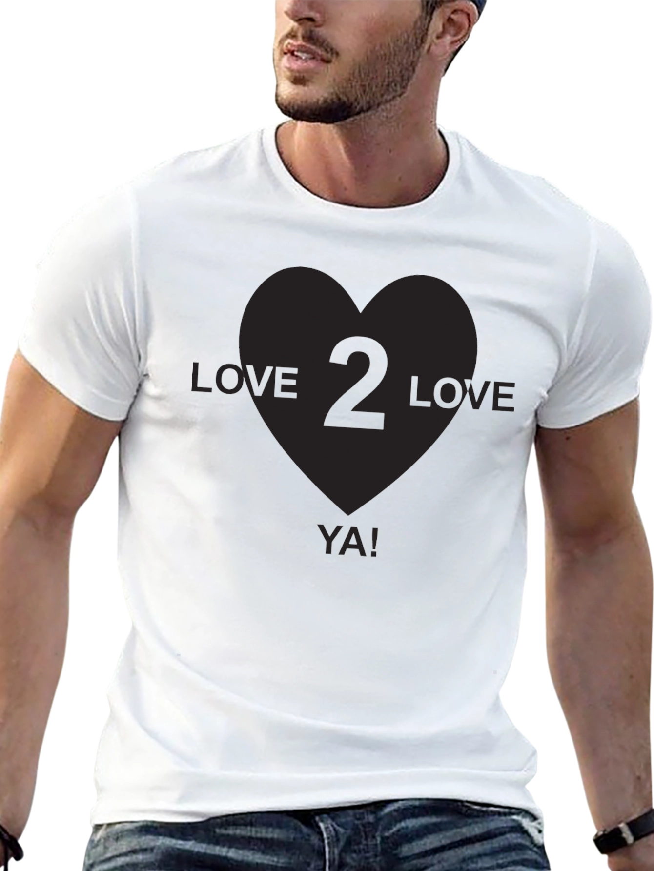 Love 2 Love Ya! Black Graphic T-Shirt