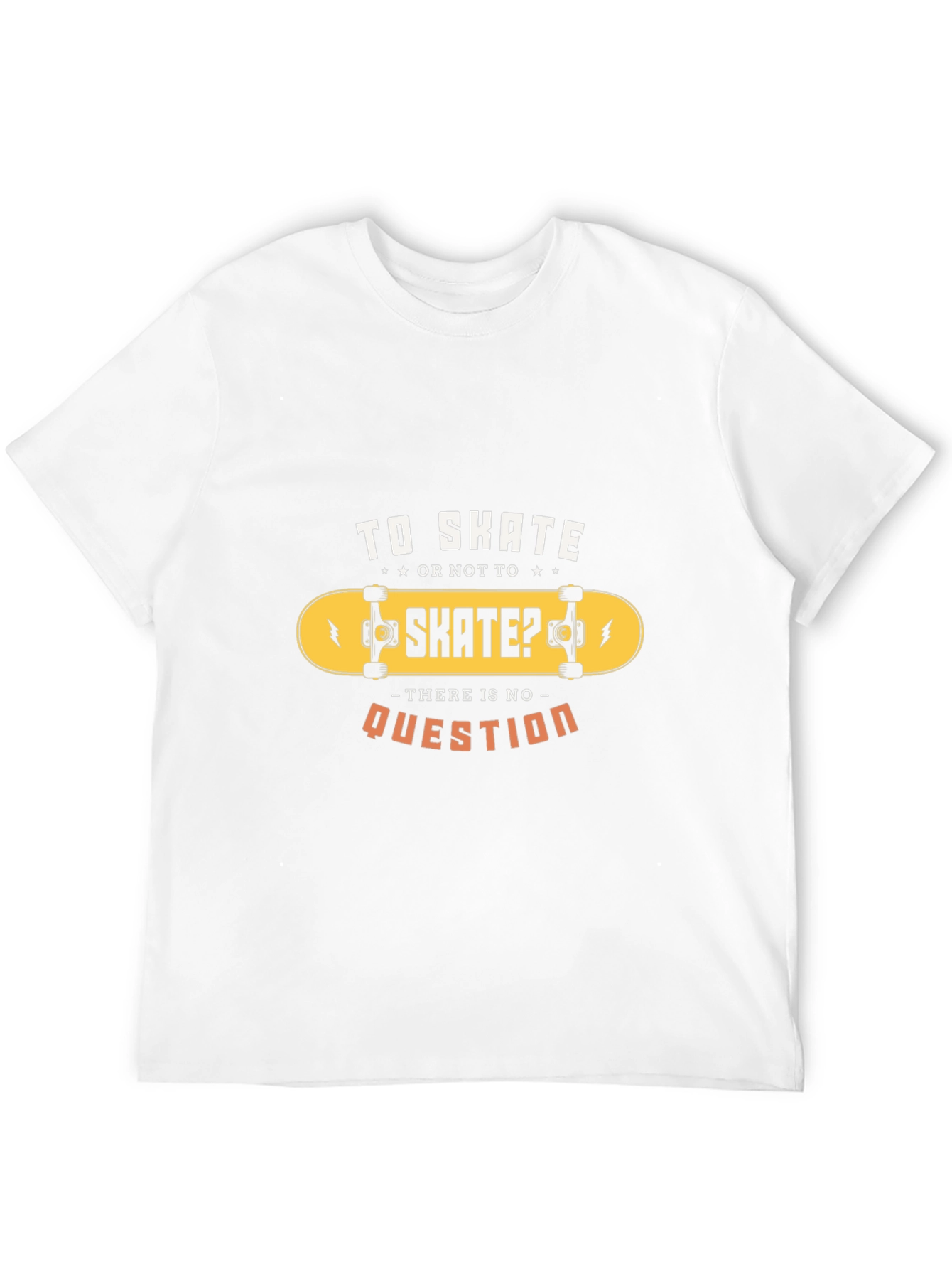 Skate T-Shirt: To Skate or Not To Skate?