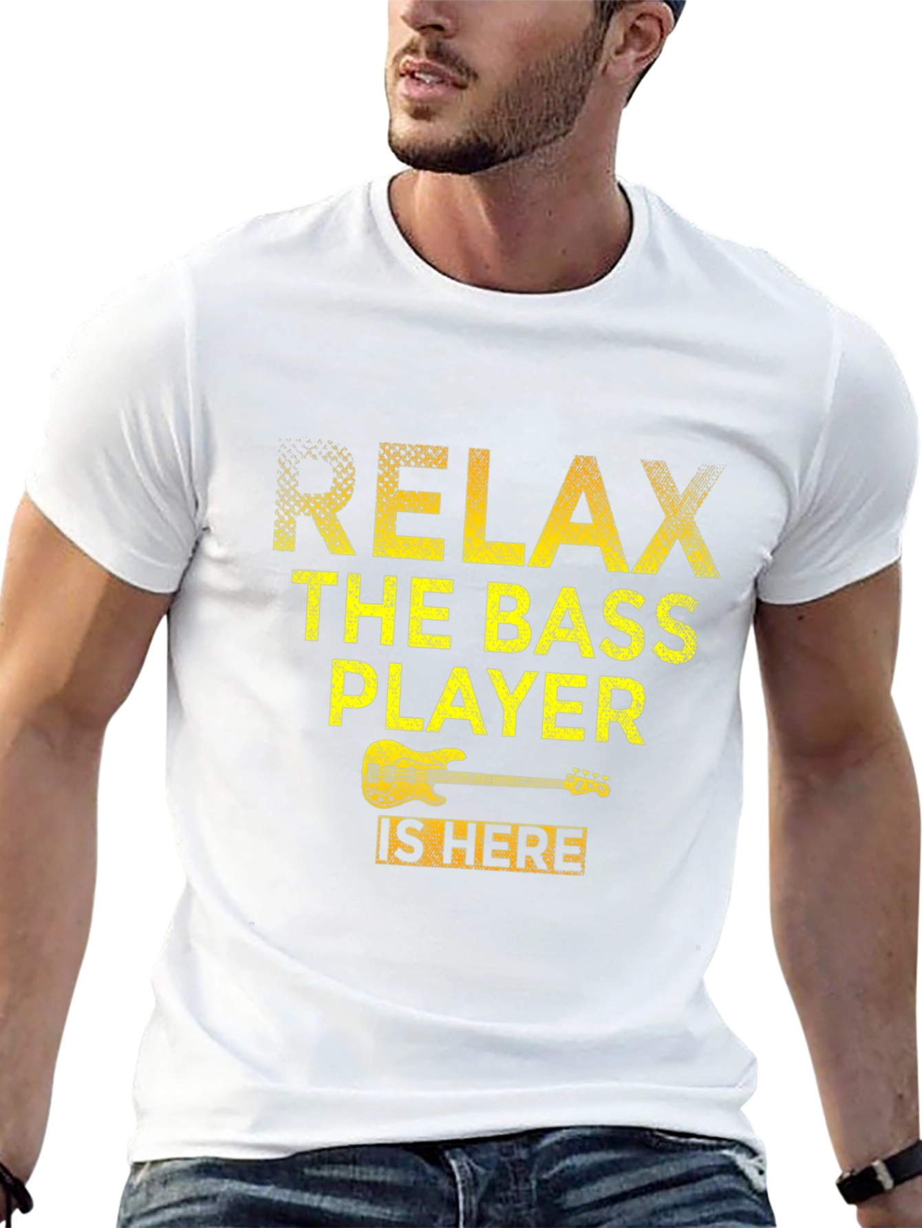 Relax Bass Player Here T-Shirt - Music Lover Tee