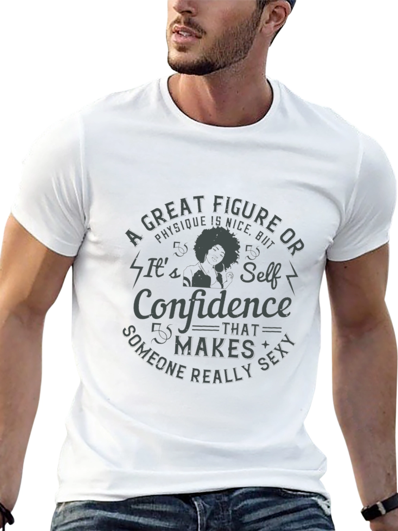 Confidence Makes Someone Sexy T-Shirt