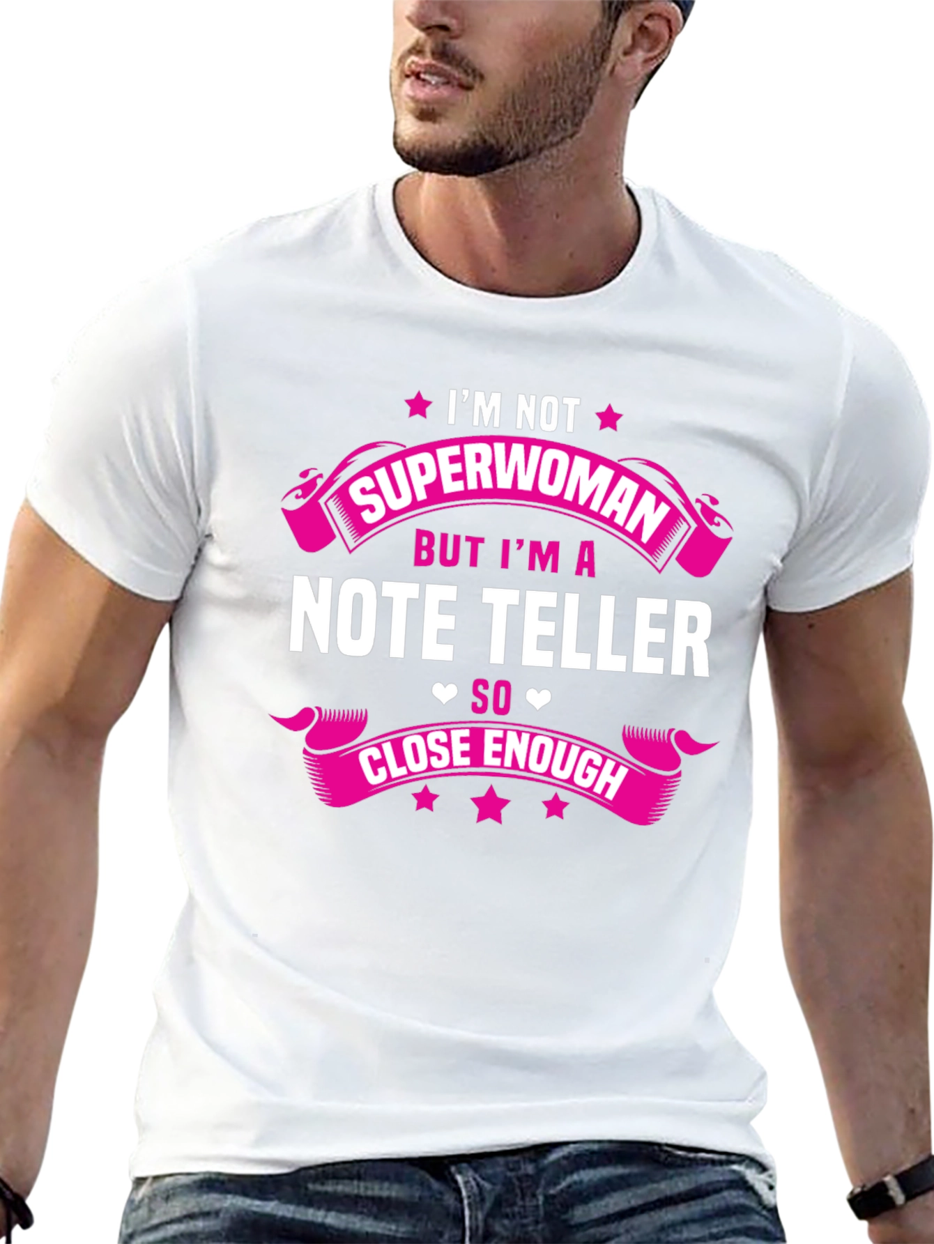 Note Teller T-Shirt: Im Not Superwoman