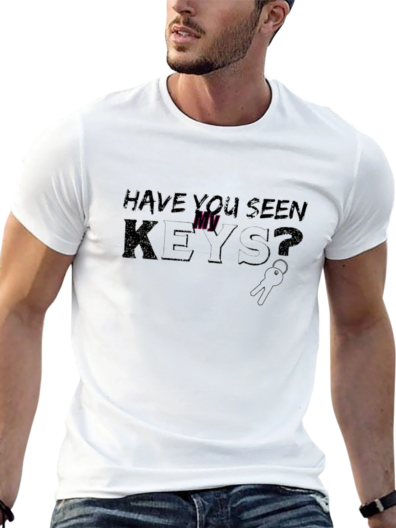 Have You Seen My Keys? T-Shirt