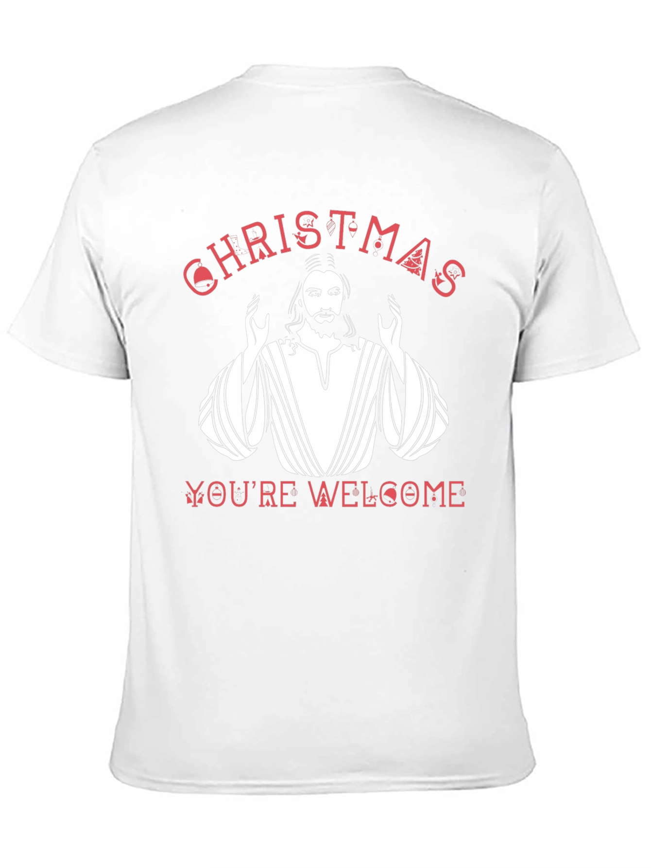 Christmas Youre Welcome Jesus Graphic T-Shirt