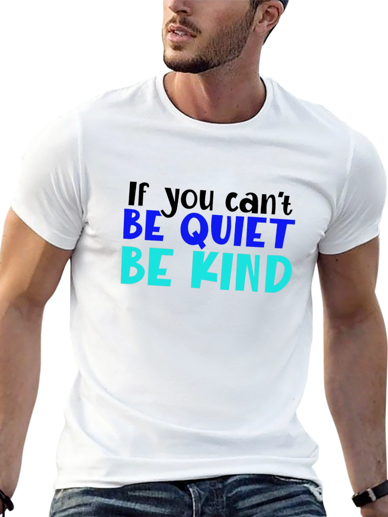 If You Cant Be Quiet Be Kind Black T-Shirt