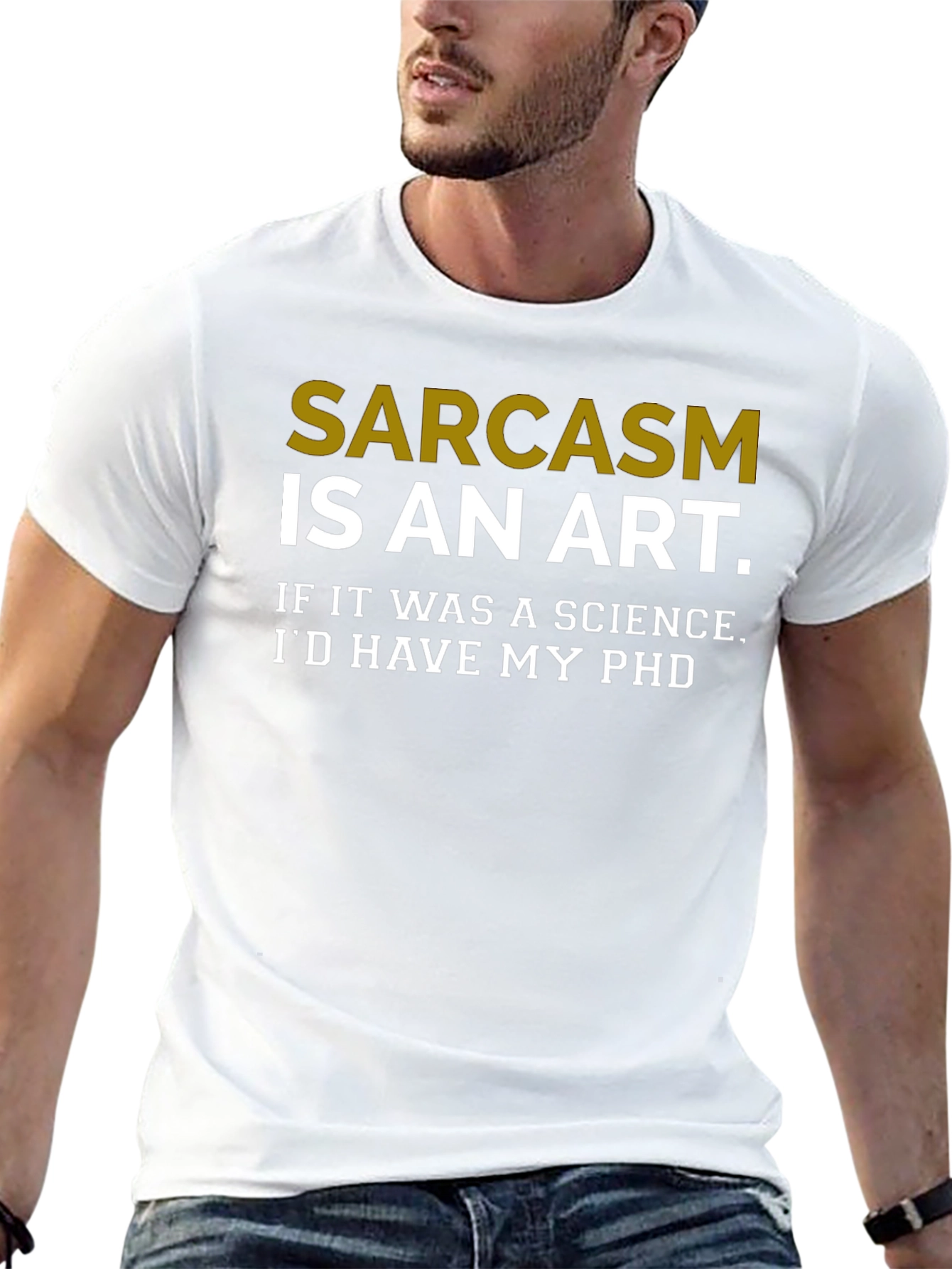 Sarcasm is an Art T-Shirt