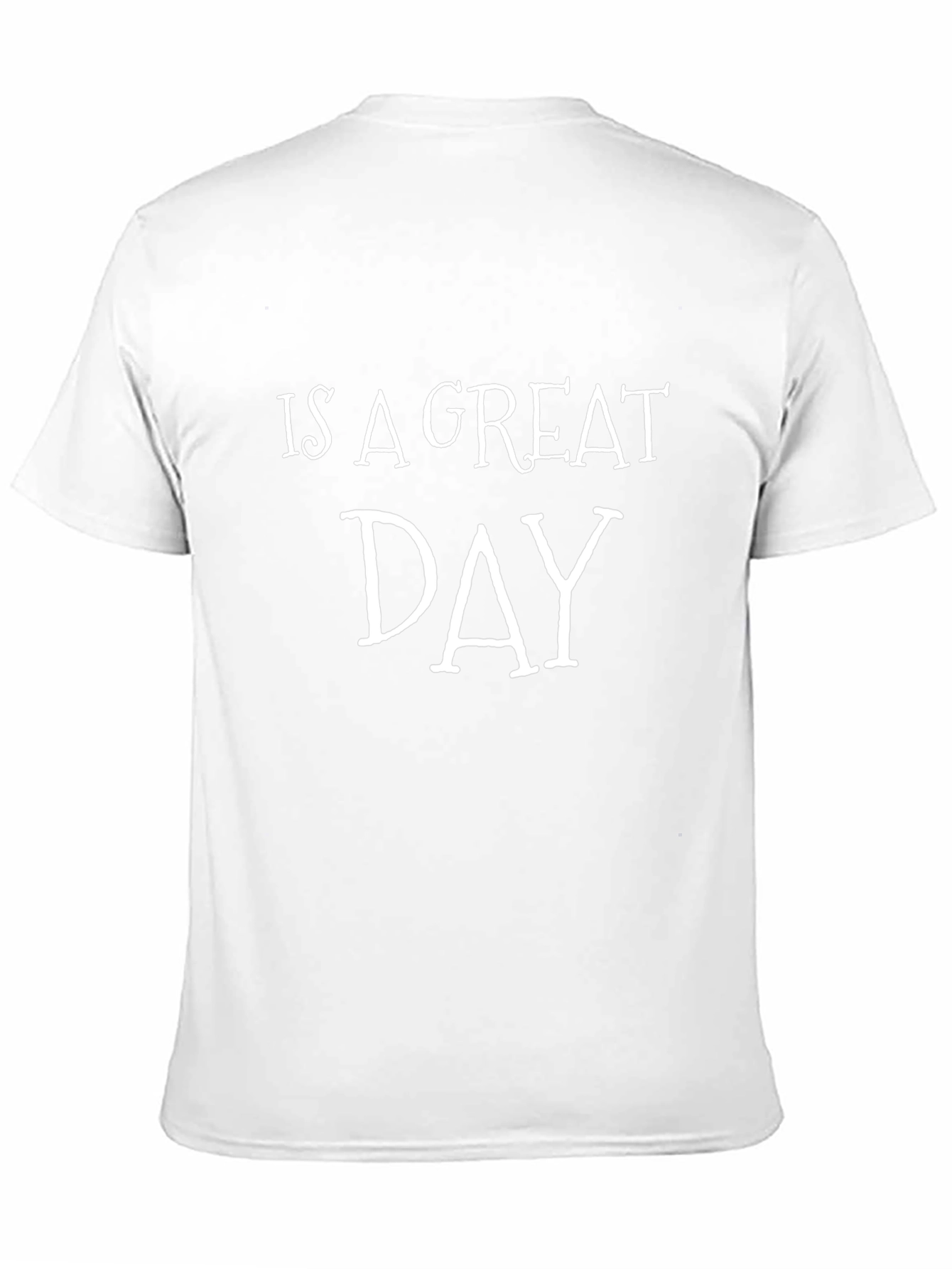 Great Day Graphic T-Shirt - Casual Comfort