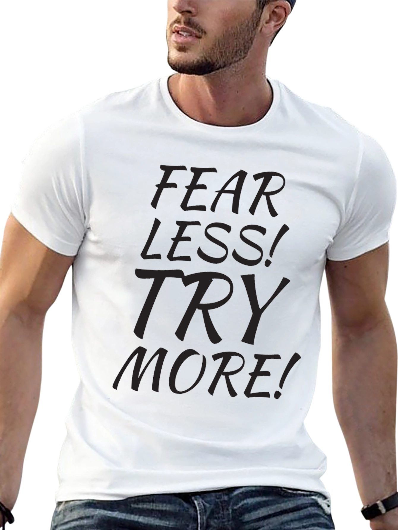 Fear Less Try More Black Graphic T-Shirt