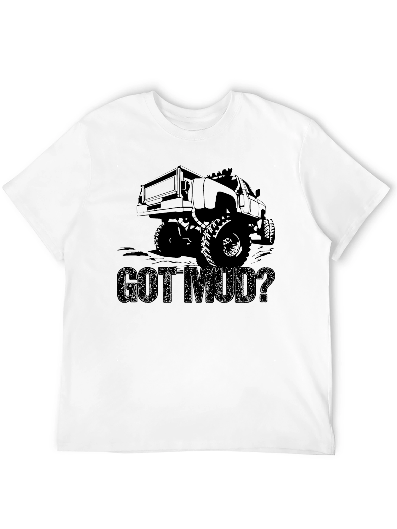 Got Mud? Black Truck T-Shirt