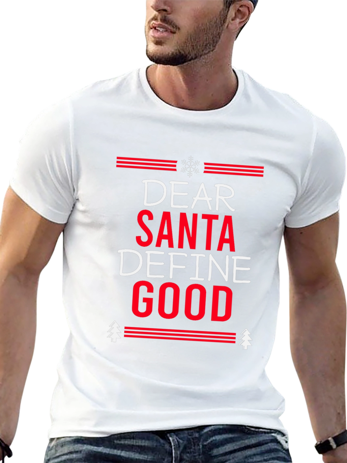 Dear Santa Define Good Christmas T-Shirt