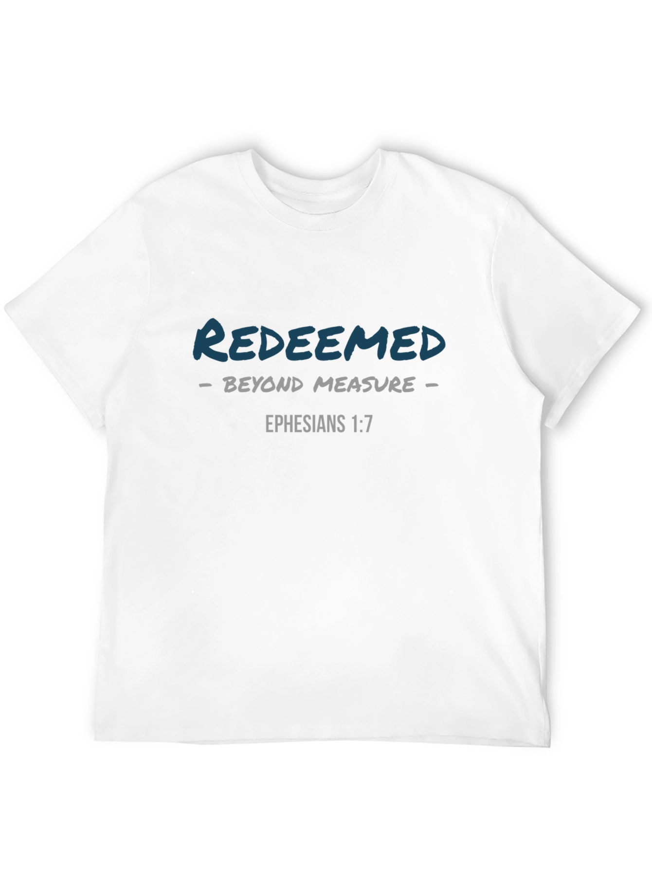 Redeemed Graphic T-Shirt - Ephesians 1:7