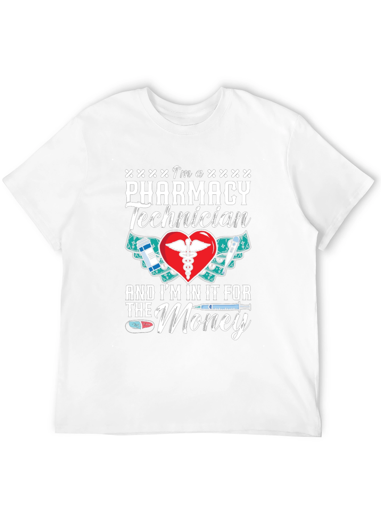 Pharmacy Technician Money T-Shirt