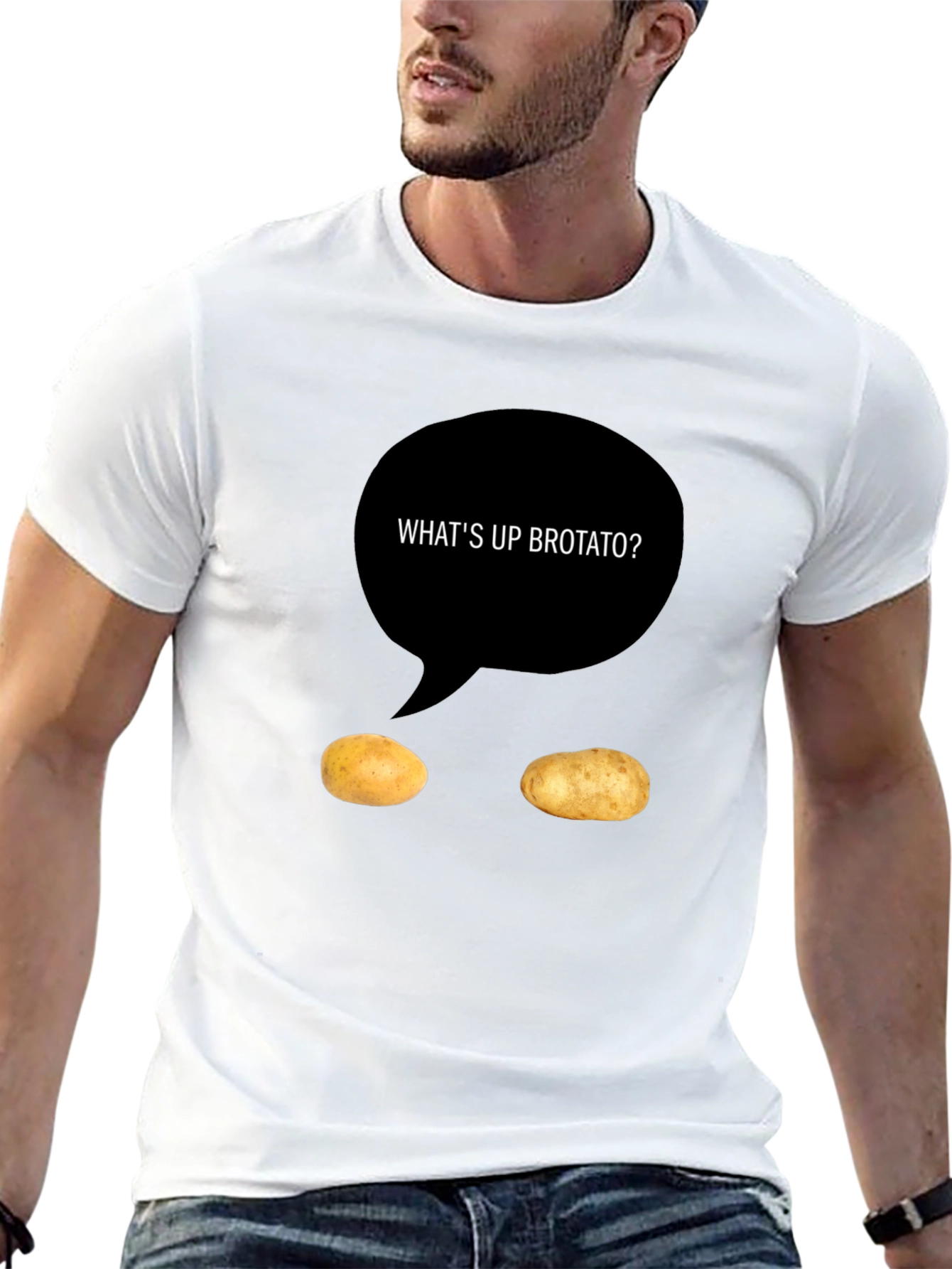 Whats Up Brotato T-Shirt