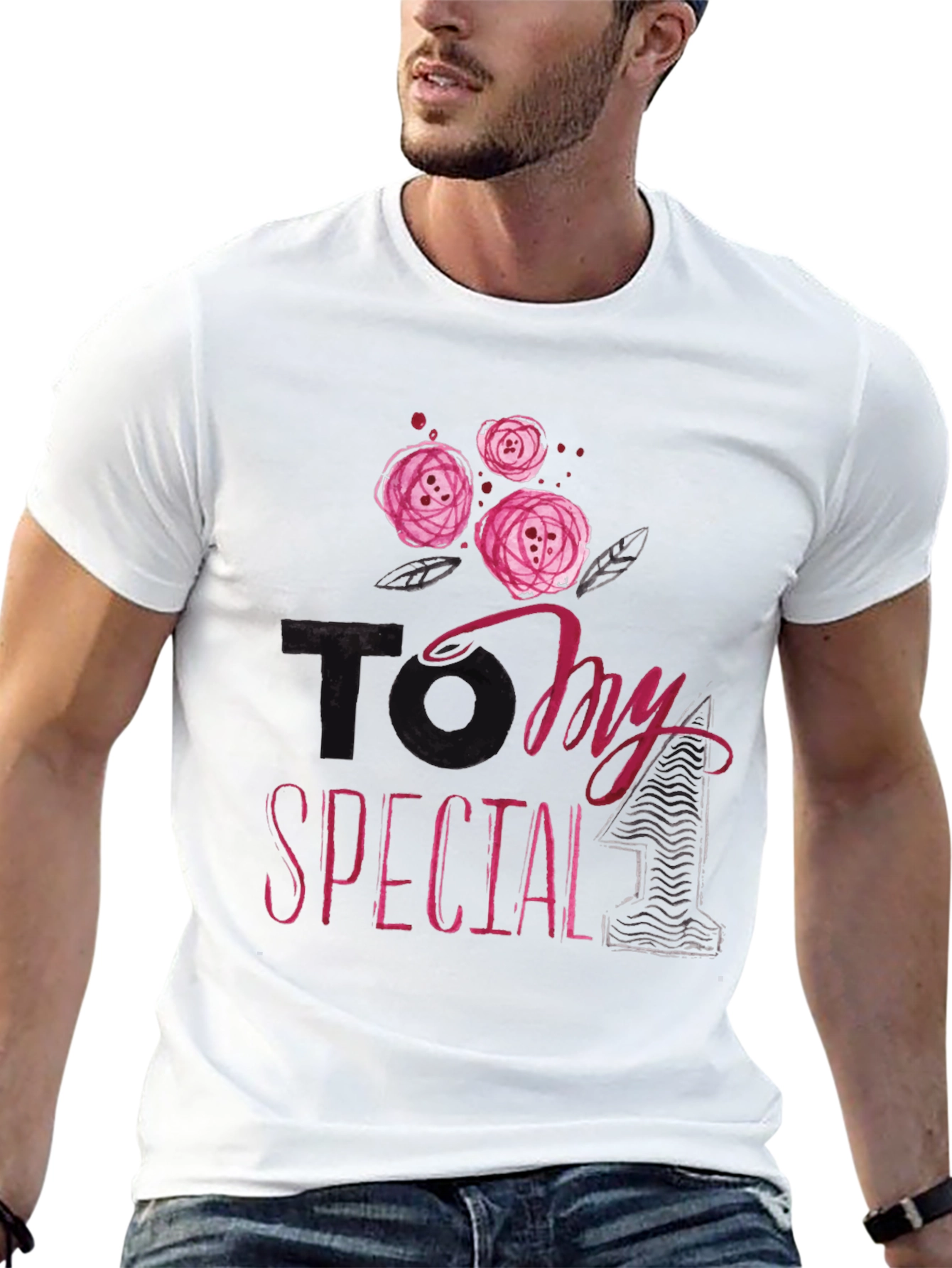 To My Special One Graphic Tee