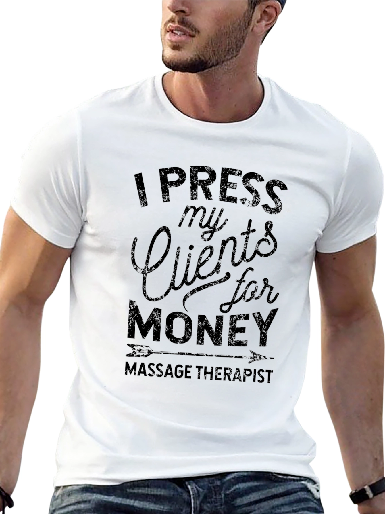 I Press My Clients For Money T-Shirt