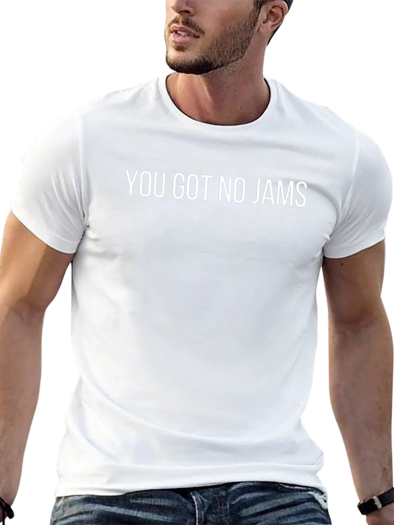 You Got No Jams Graphic Tee