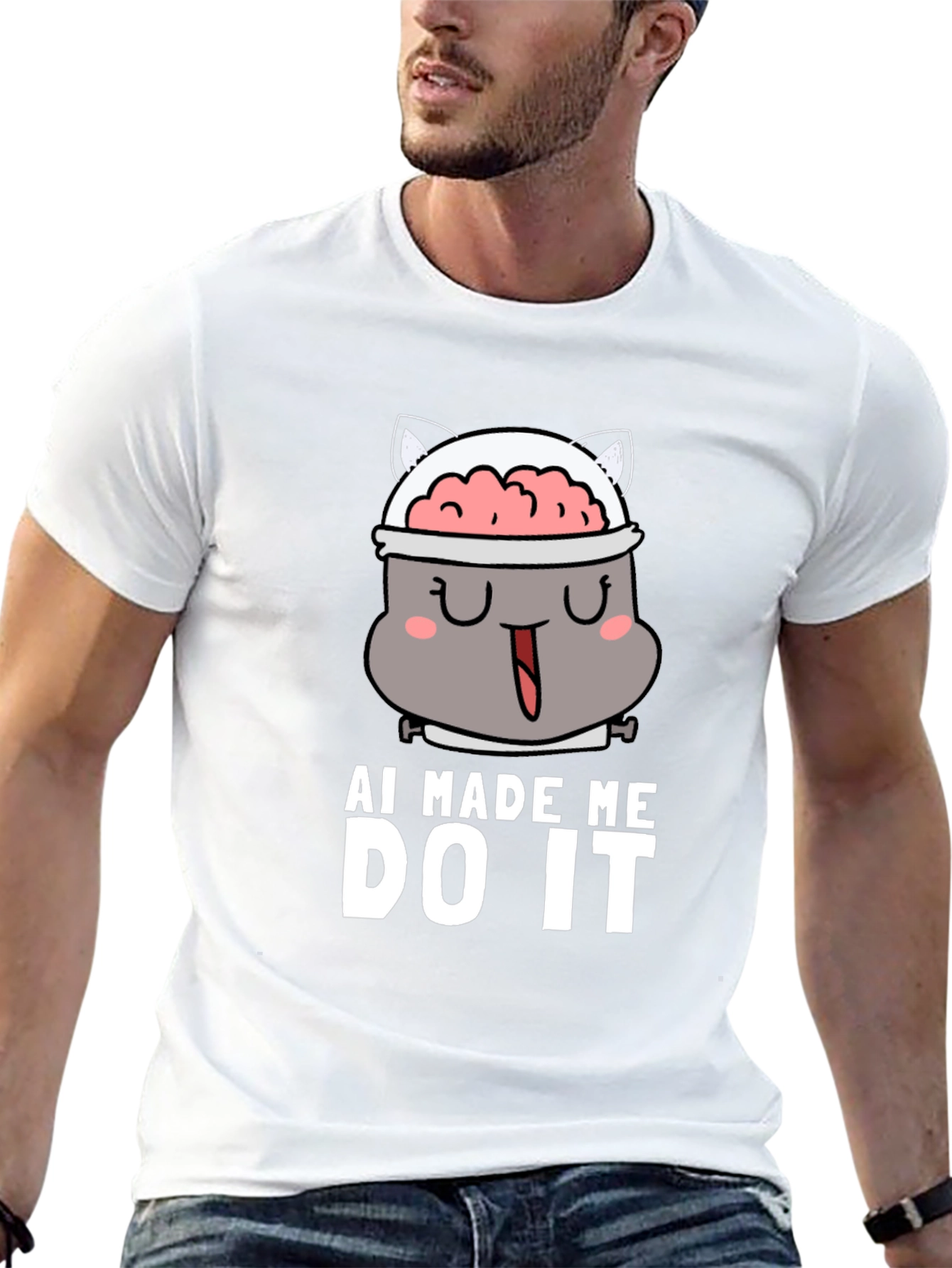 AI Made Me Do It - Funny Graphic T-Shirt