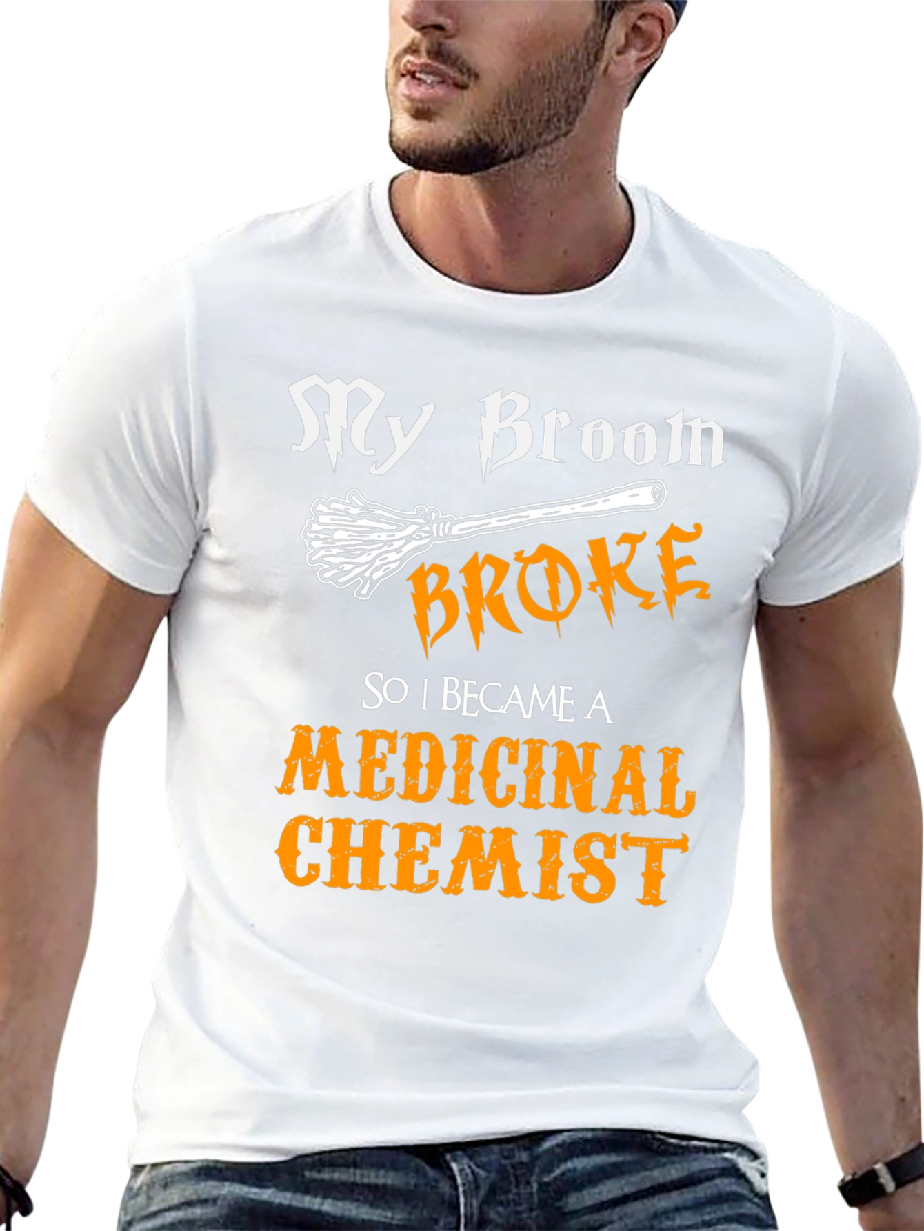 My Broom Broke Medicinal Chemist Funny Halloween T-Shirt