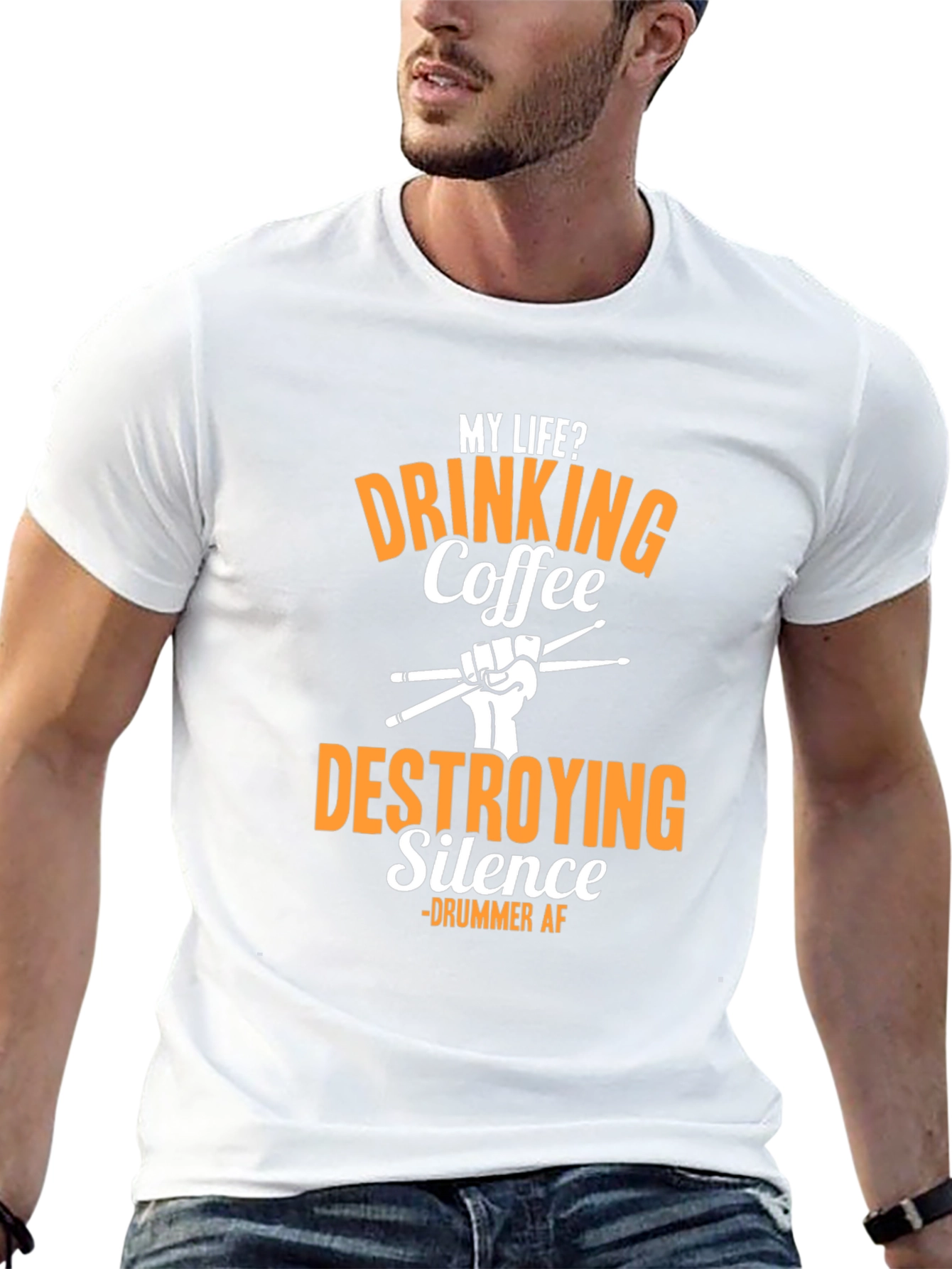 Drummer AF T-Shirt - Drinking Coffee Destroying Silence