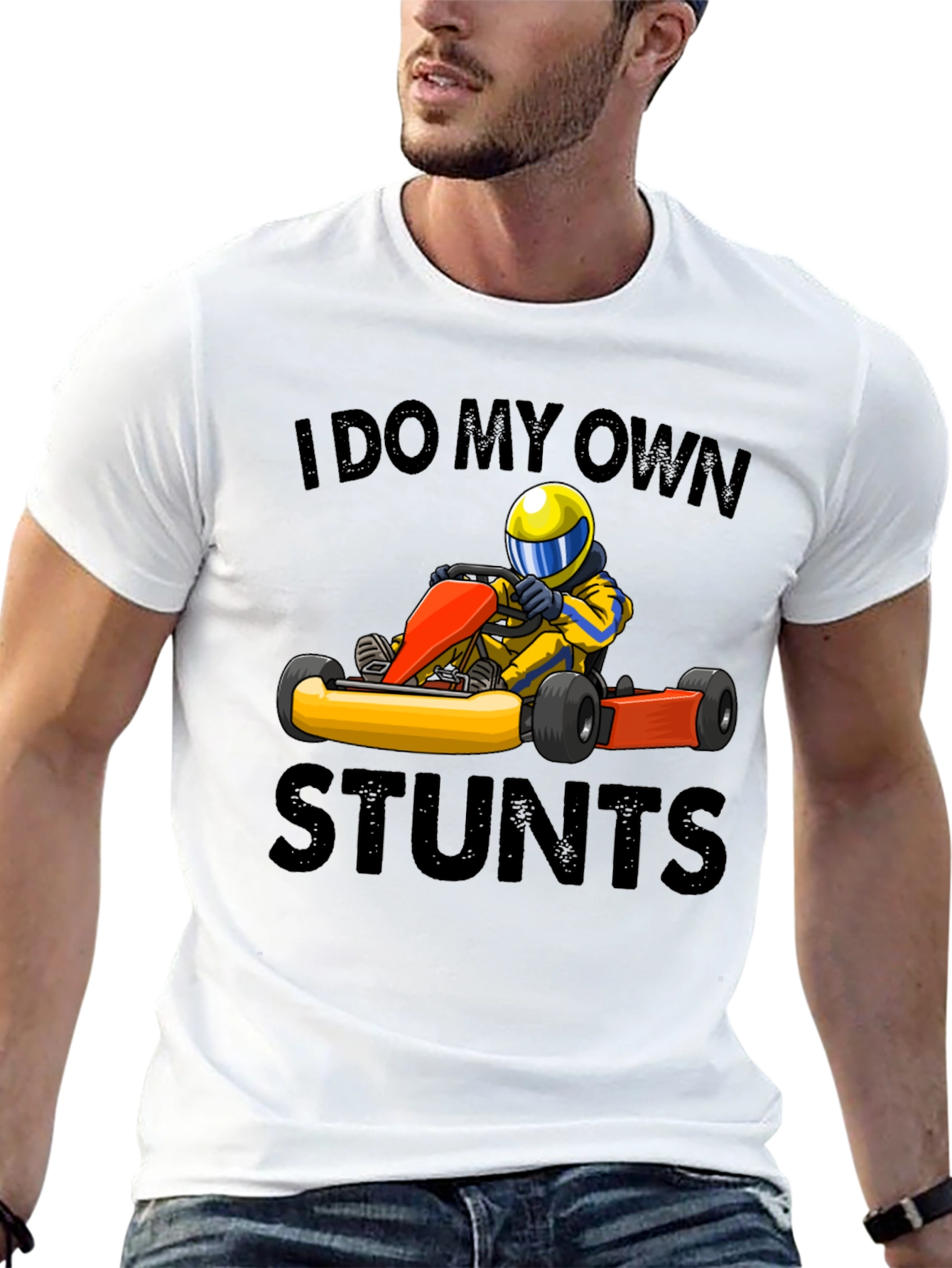 I Do My Own Stunts Go-Karting T-Shirt