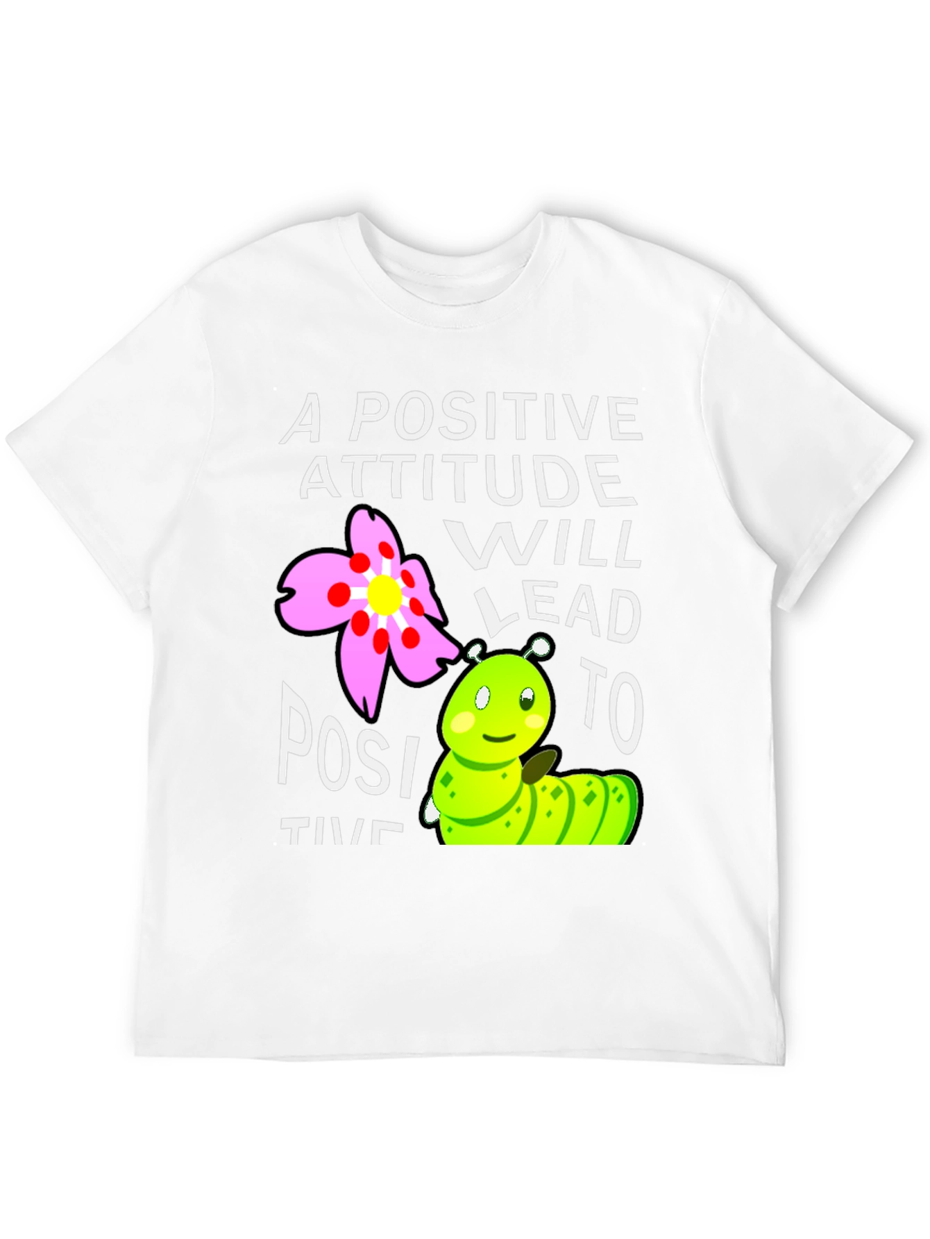 Positive Attitude T-Shirt