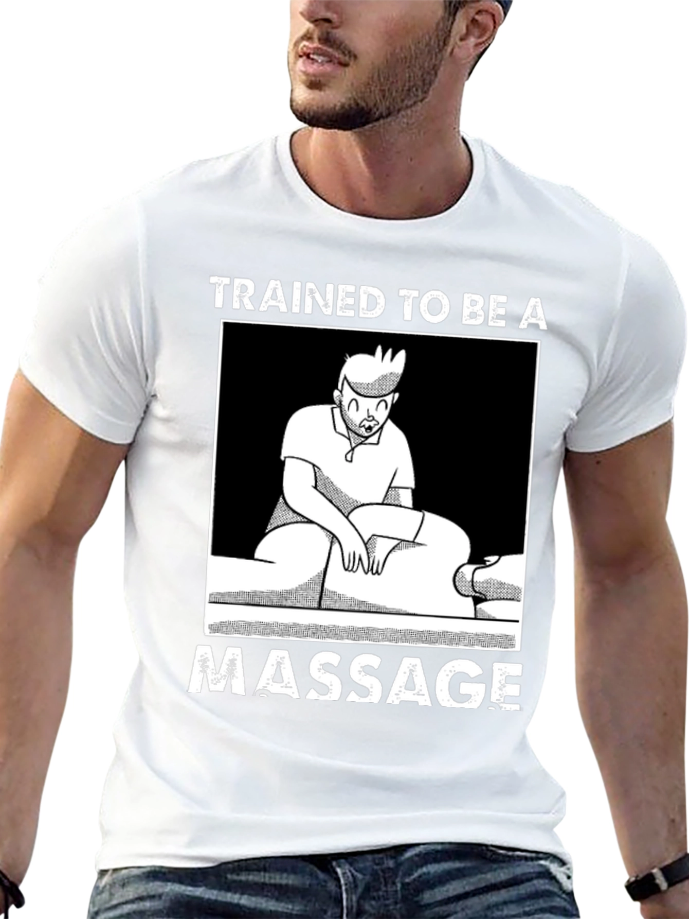 Trained To Be A Massage Therapist Graphic T-Shirt