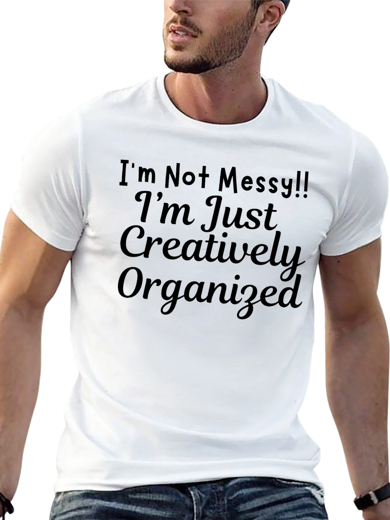 Creatively Organized T-Shirt - Funny Slogan Tee