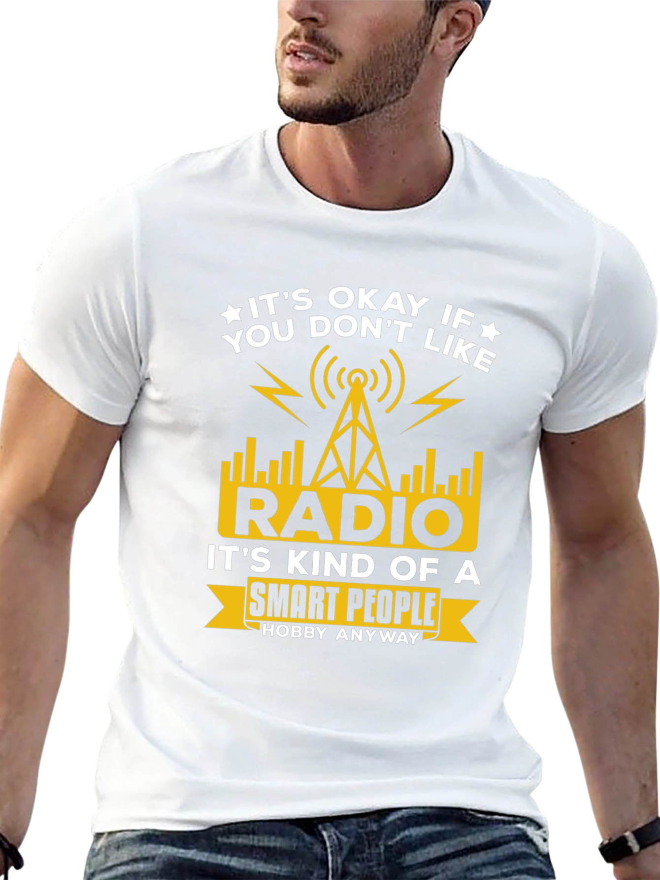 Its Okay If You Dont Like Radio T-Shirt