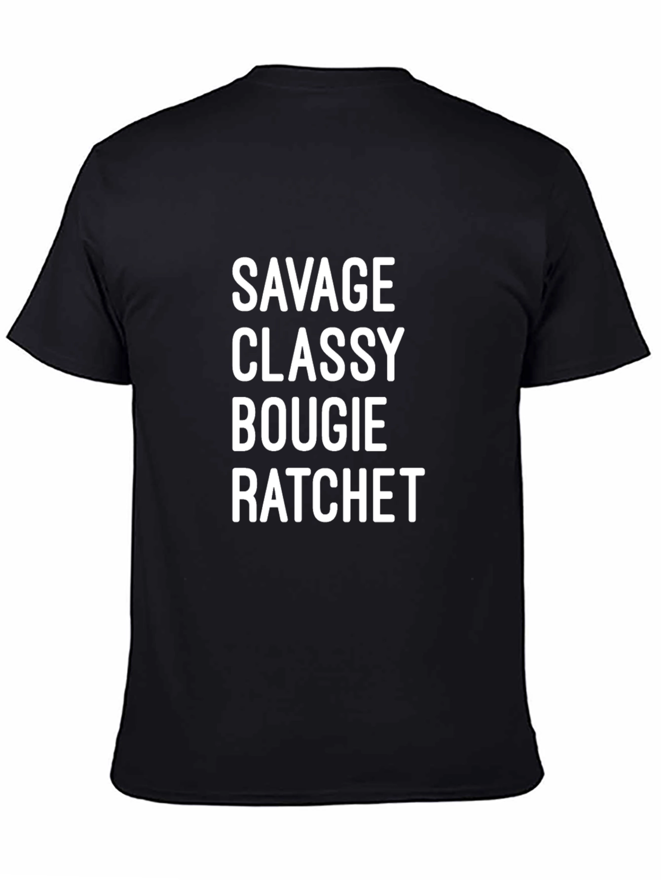Savage Classy Bougie Ratchet T-Shirt - Unisex