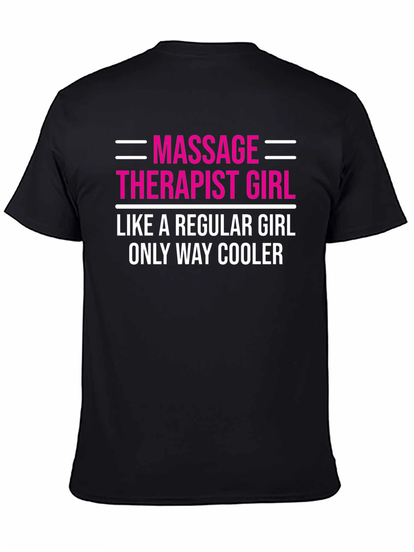 Massage Therapist Girl T-Shirt - Cool & Stylish