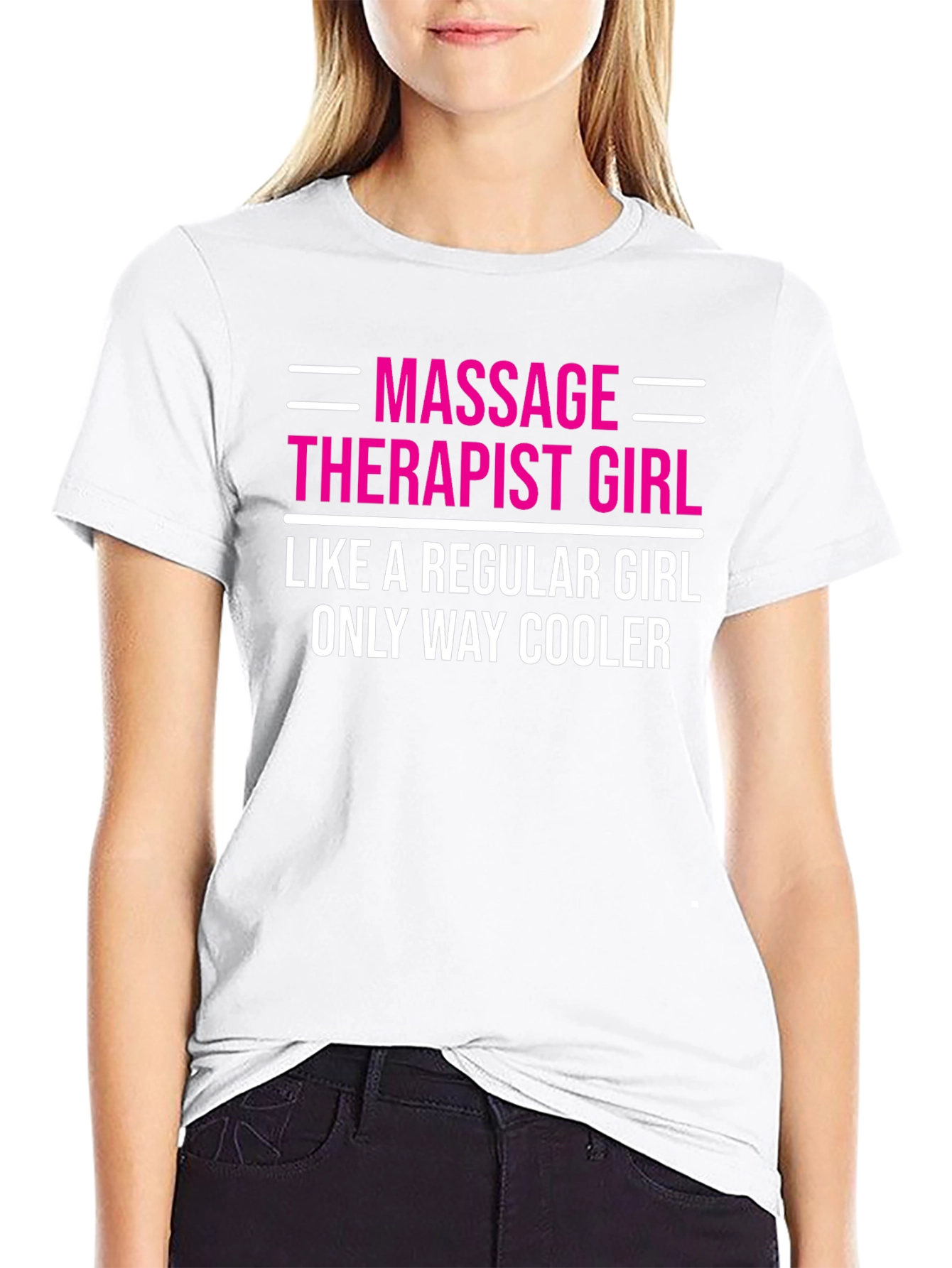 Massage Therapist Girl T-Shirt - Cool & Stylish