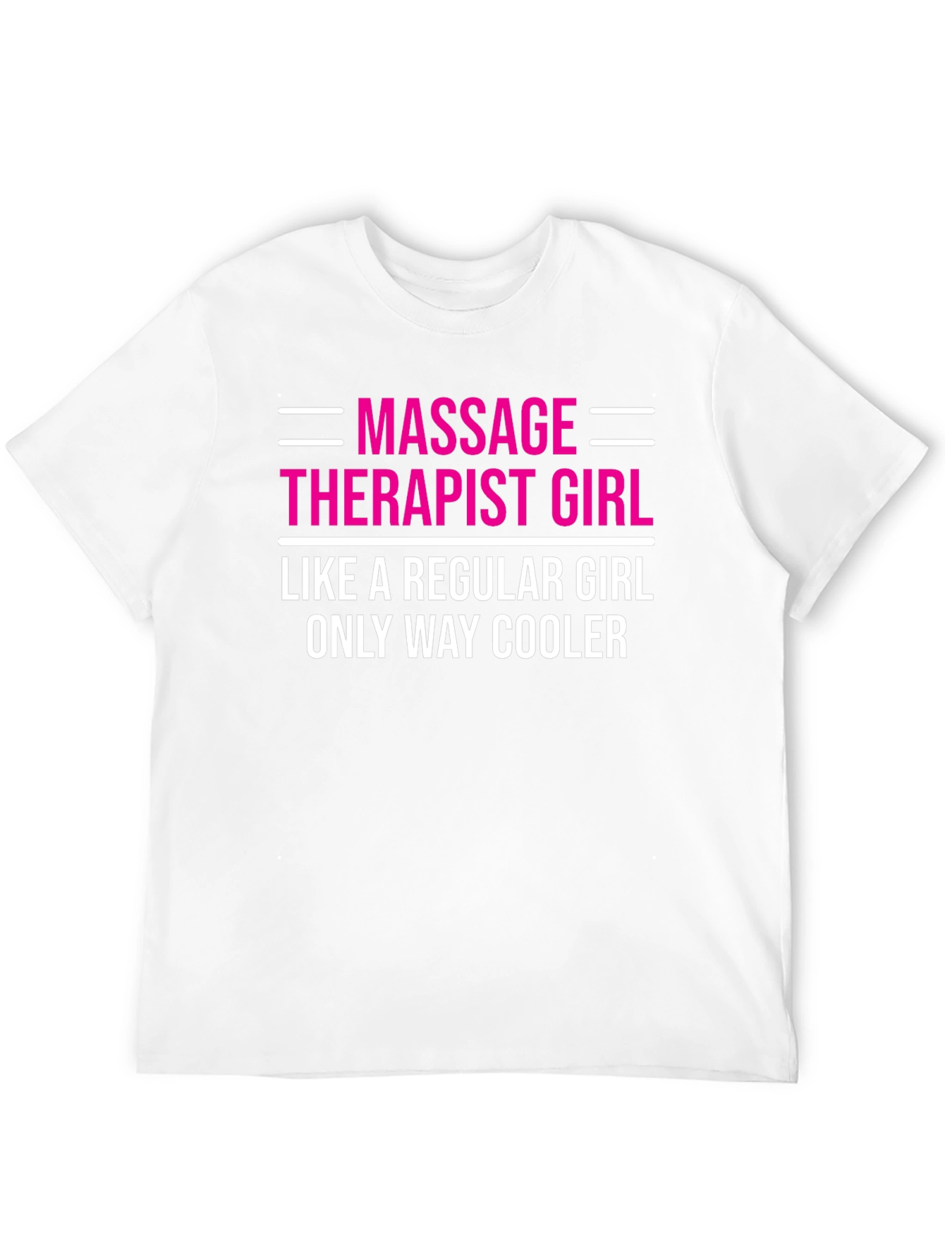 Massage Therapist Girl T-Shirt - Cool & Stylish