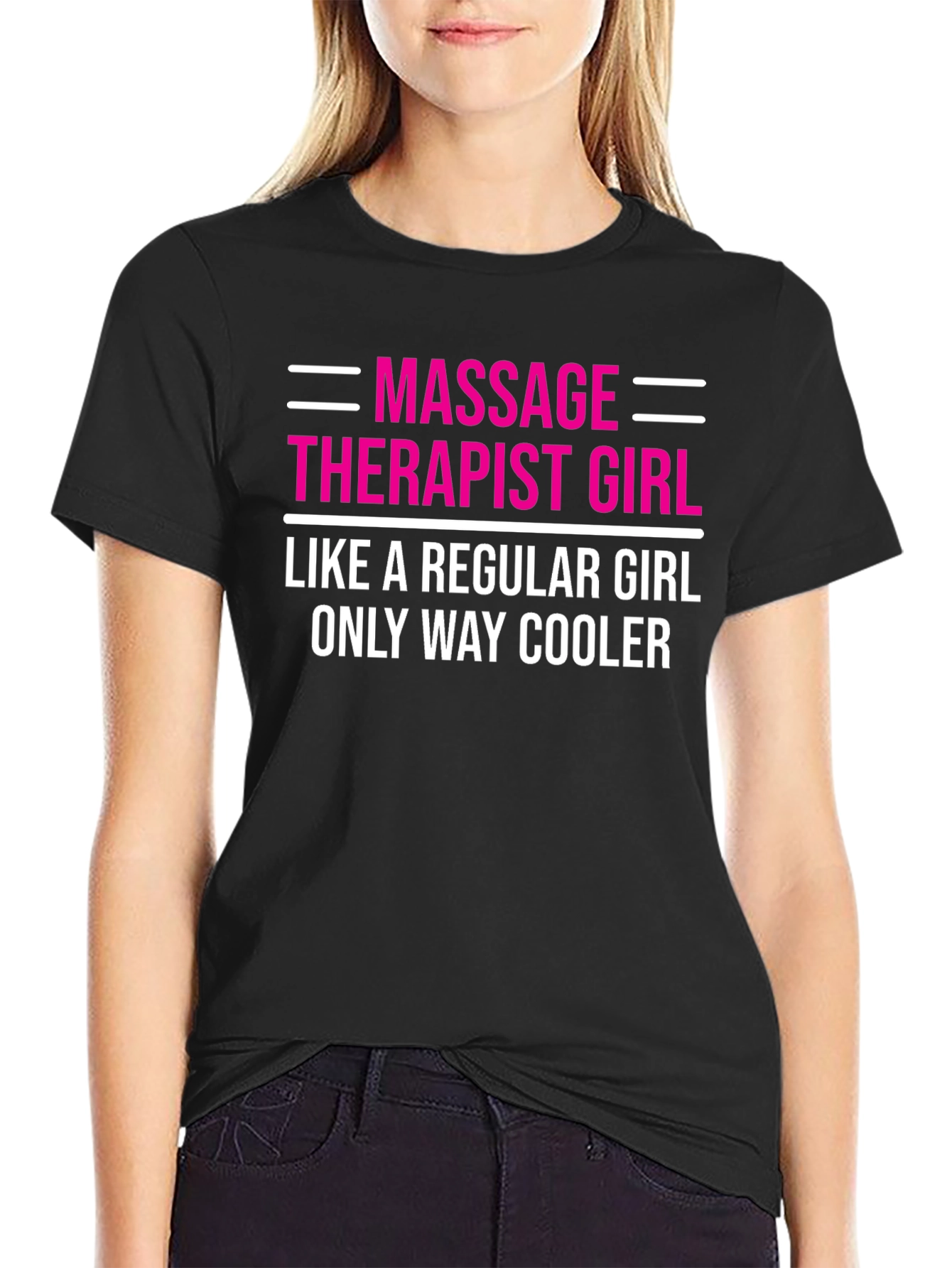 Massage Therapist Girl T-Shirt - Cool & Stylish