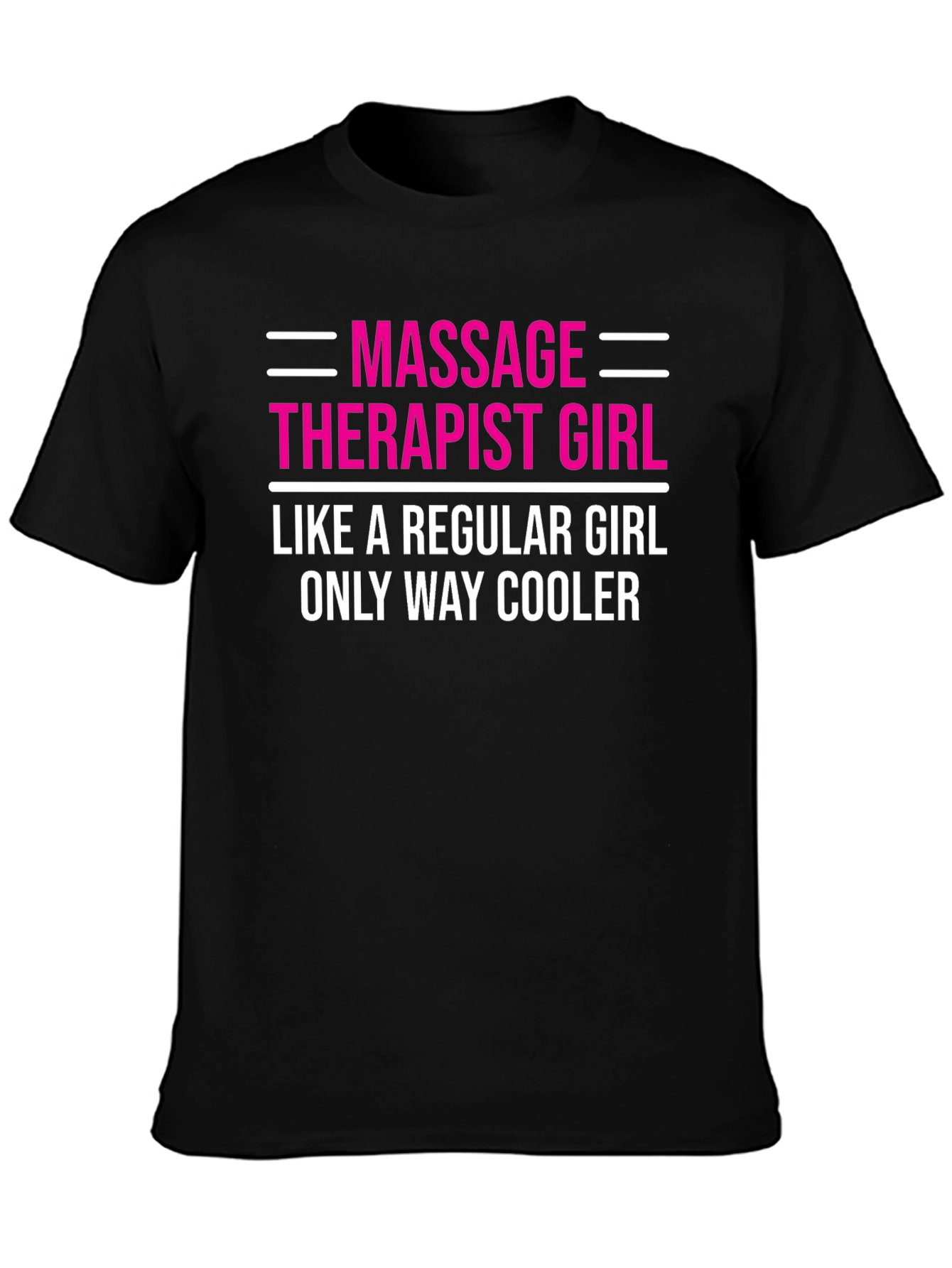 Massage Therapist Girl T-Shirt - Cool & Stylish