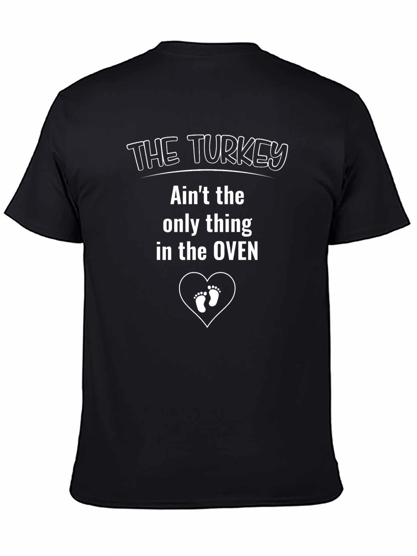 Turkey in the Oven Pregnancy T-Shirt