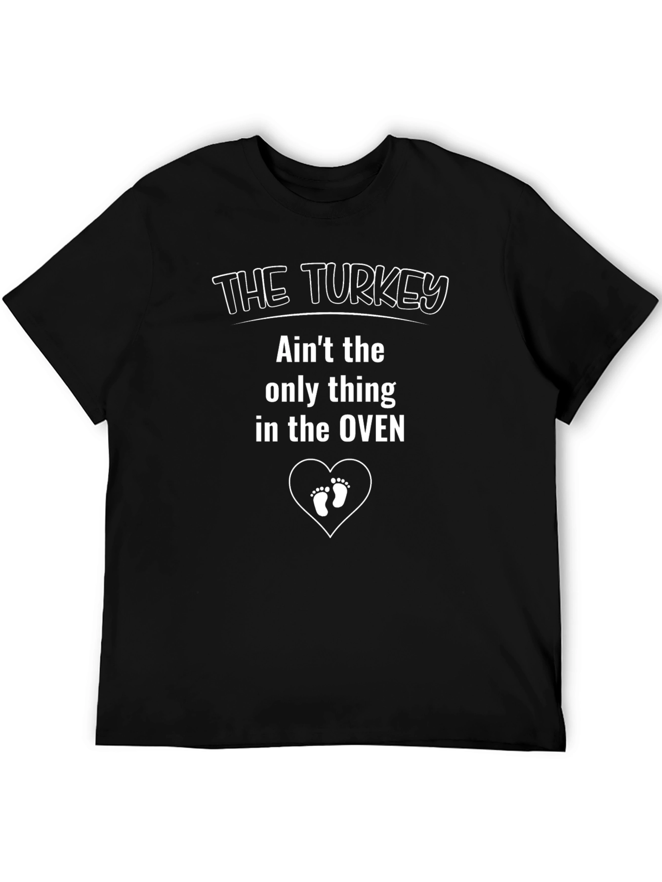 Turkey in the Oven Pregnancy T-Shirt