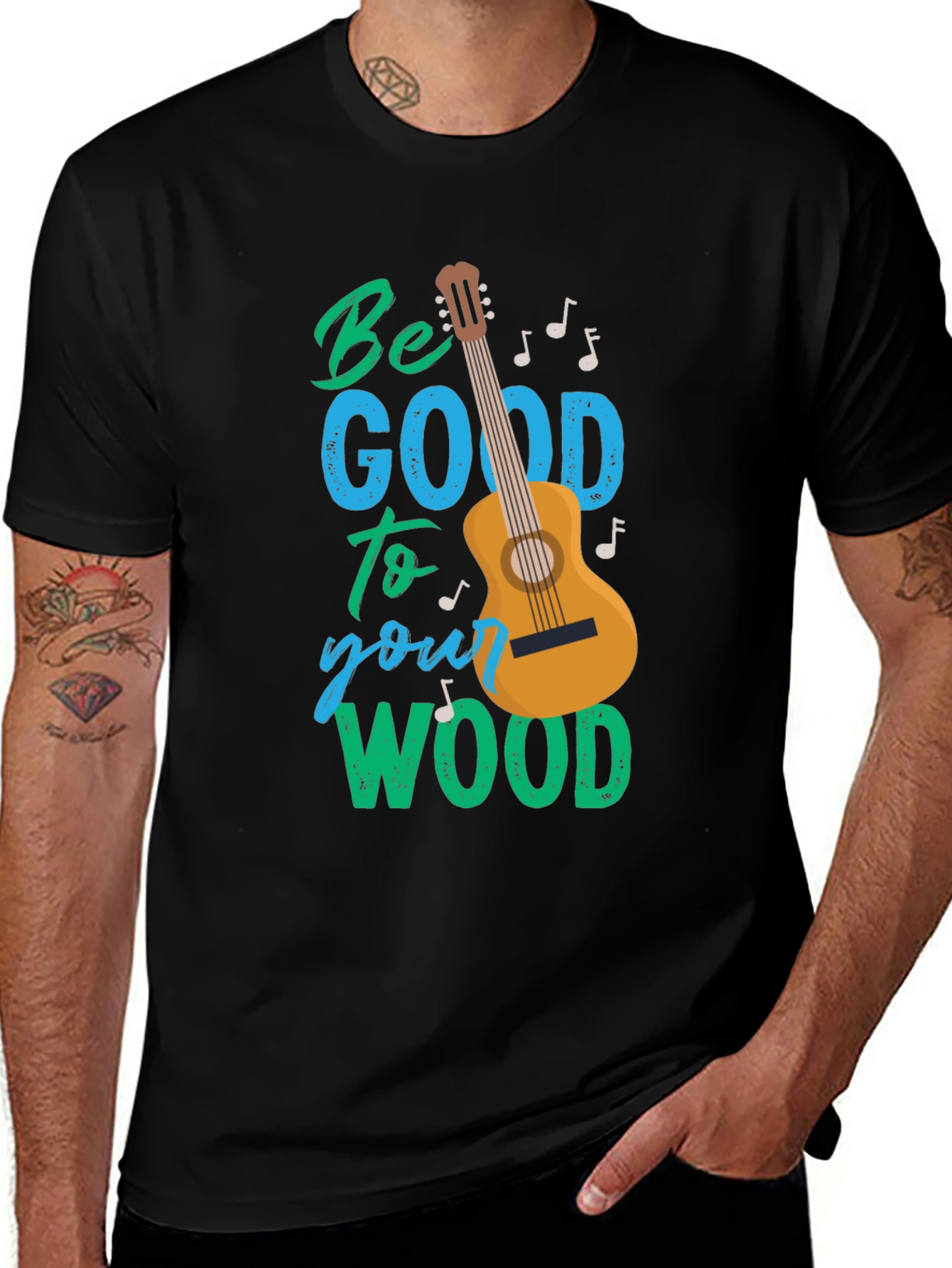 Be Good to Your Wood T-Shirt