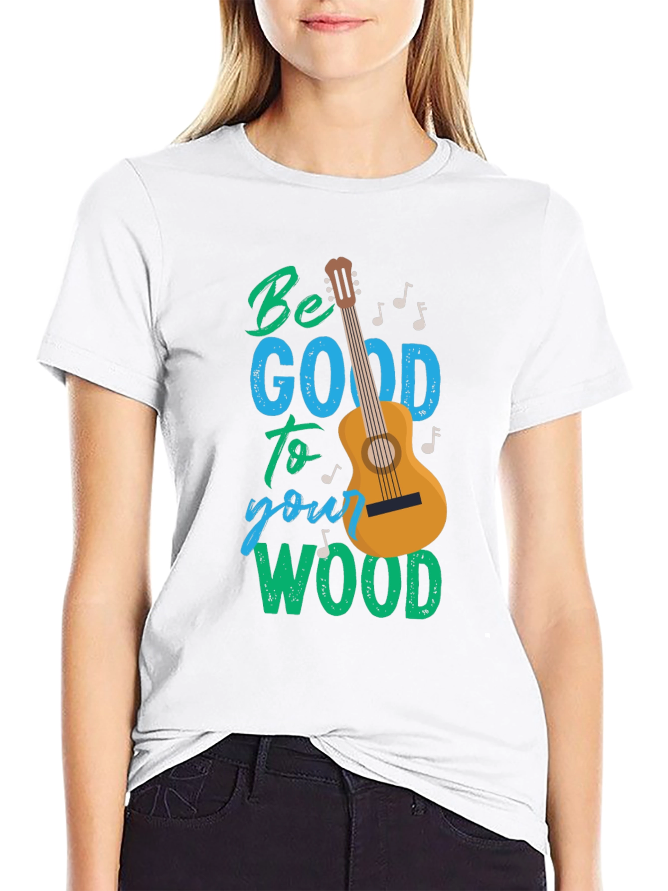 Be Good to Your Wood T-Shirt