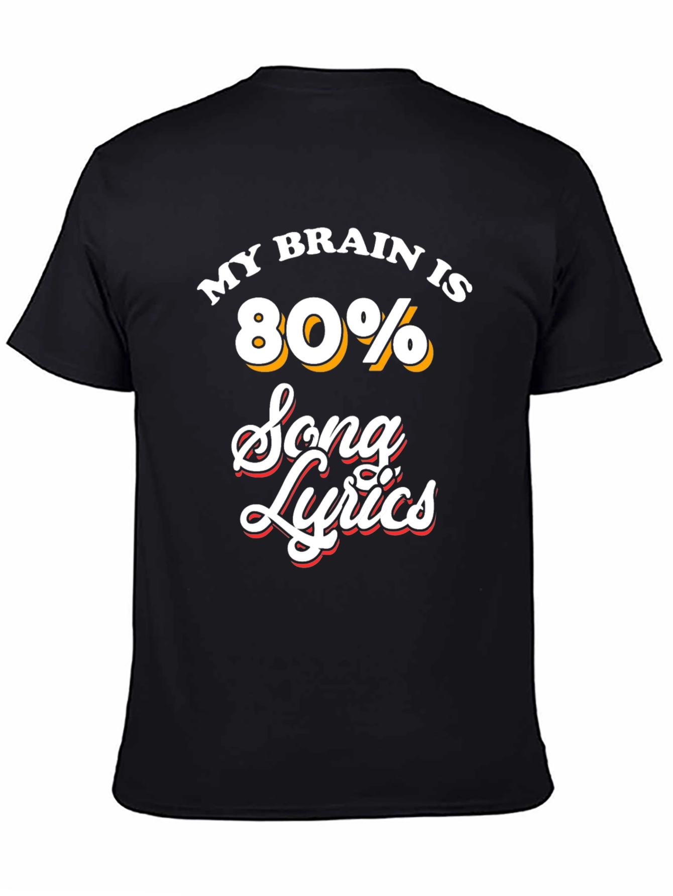 Song Lyrics T-Shirt - Funny Music Lover Tee