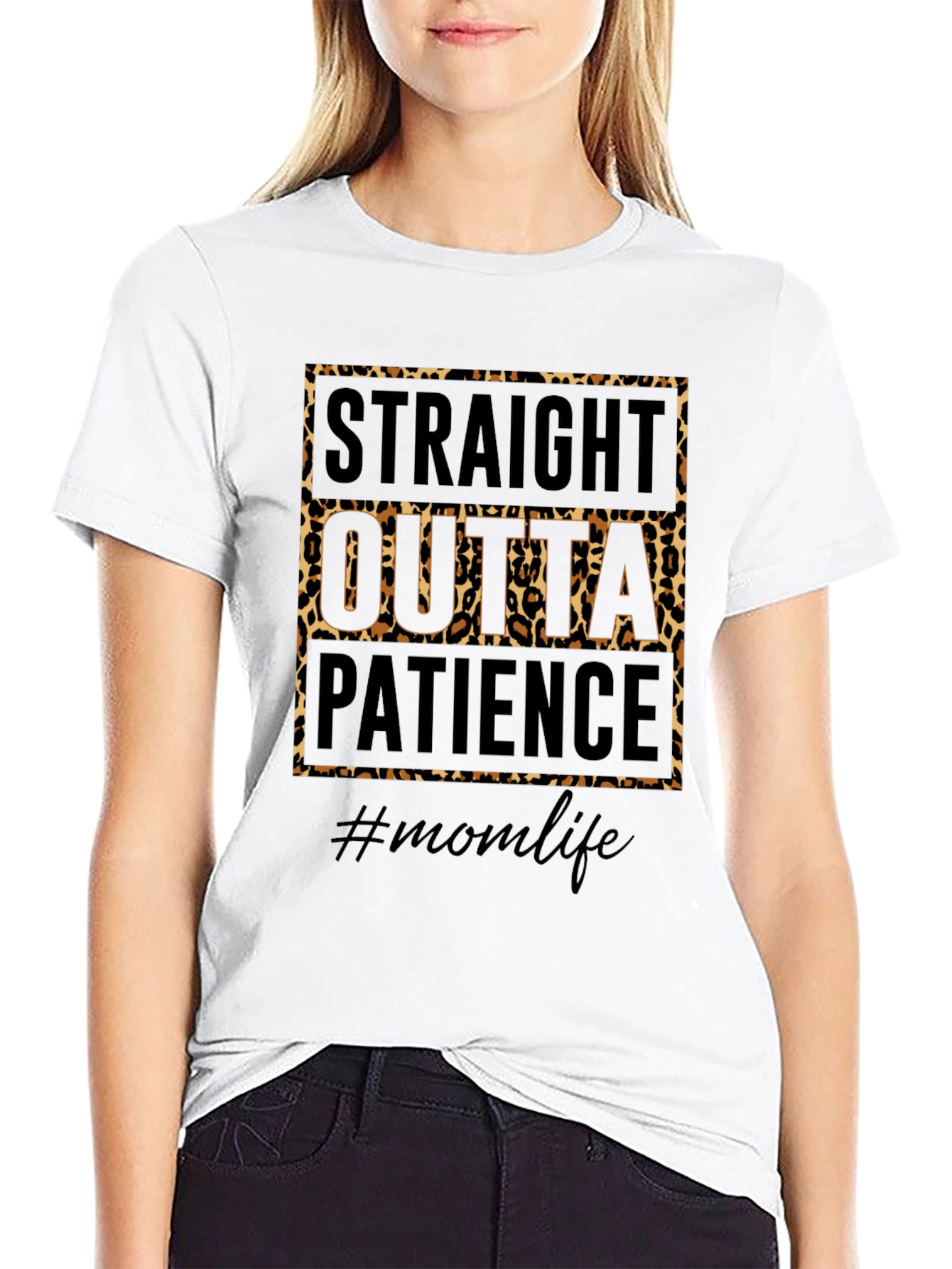Straight Outta Patience Mom Life Graphic Tee